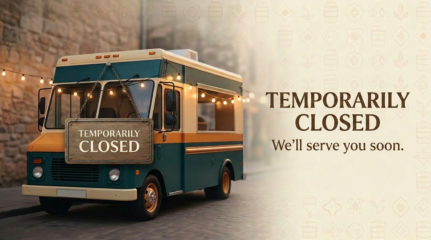 Temporarily Closed - We'll serve you soon